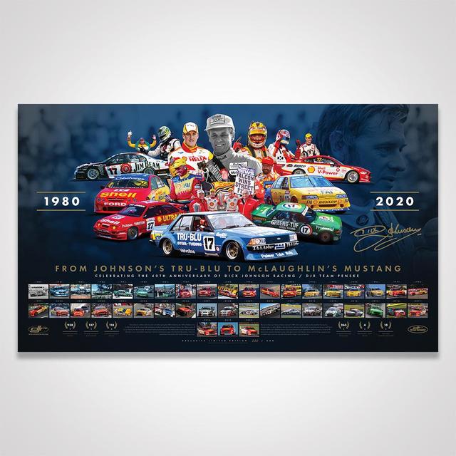 40th Anniversary of Dick Johnson Racing / DJR Team Penske Signed Limited Edition Print