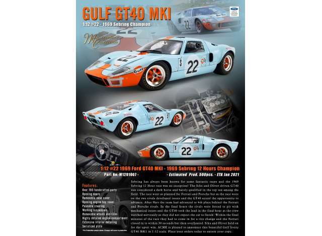 Ford GT40 MKI 1969 12Hour Sebring Winner Jacky Ickx & Jackie Oliver 1/12 Acme Diecast