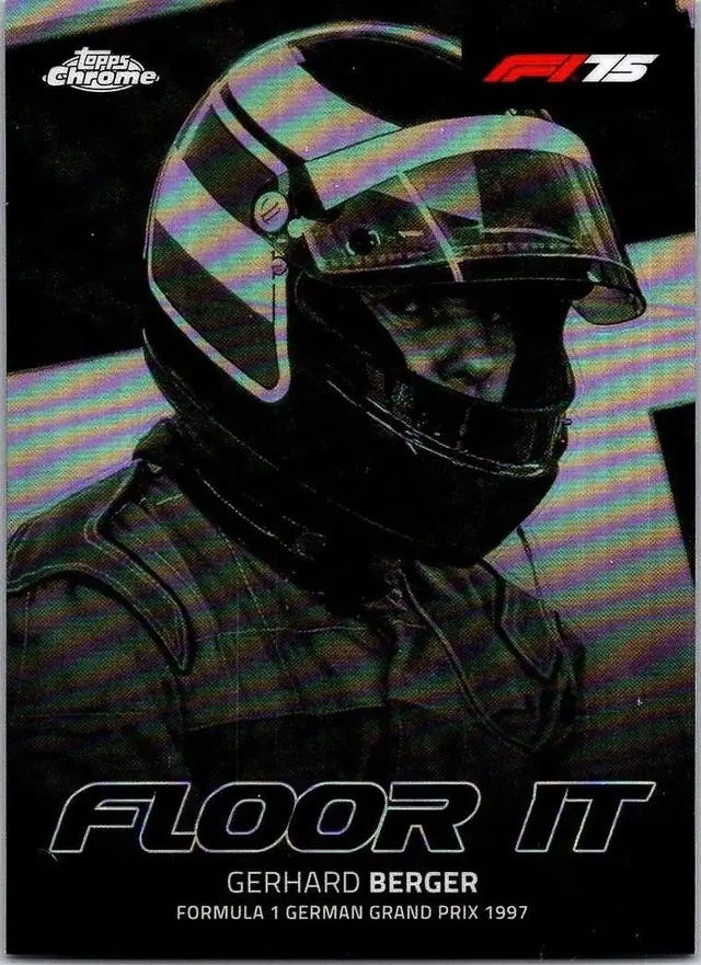 Gerhard Berger #FI-3 2025 Topps Chrome Formula 1 Floor It