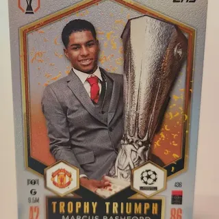 Topps 2024 Match Attax Marcus Rashford Manchester United Trophy Triumph