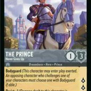 Disney Lorcana: Rise Of The Floodborn UNCOMMON The Prince - Never Gives Up #195/204