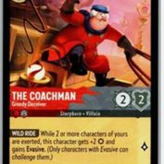 Disney Lorcana: Reign Of Jafar UNCOMMON The Coachman - Greedy Deceiver #140/204