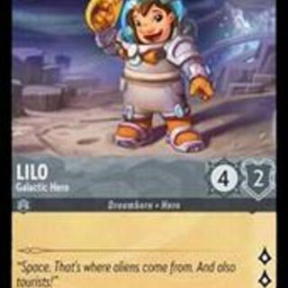 Disney Lorcana: The First Chapter UNCOMMON Lilo - Galactic Hero #184/204