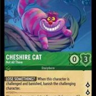 Disney Lorcana: The First Chapter UNCOMMON FOIL Cheshire Cat - Not All There #71/204