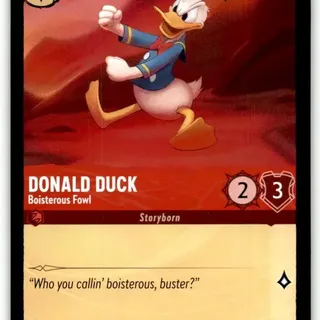 Disney Lorcana: The First Chapter UNCOMMON FOIL Donald Duck - Boisterous Fowl #108/204