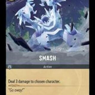 Disney Lorcana: The First Chapter UNCOMMON FOIL Smash #200/204