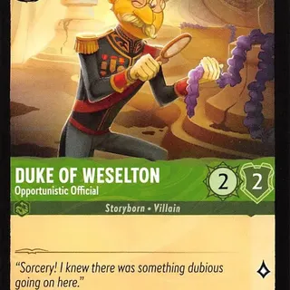 Disney Lorcana: The First Chapter COMMON Duke Of Weselton - Opportunistic Official #73/204