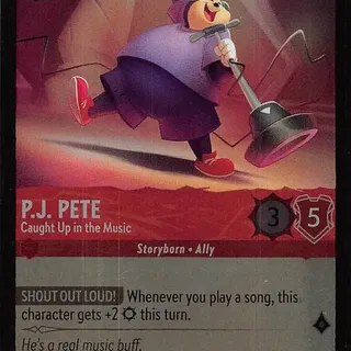 Disney Lorcana: Fabled COMMON FOIL P.J. Pete - Caught Up In The Music #144/204