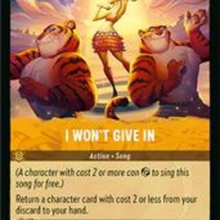 Disney Lorcana: Azurite Sea COMMON FOIL I Won't Give In #28/204