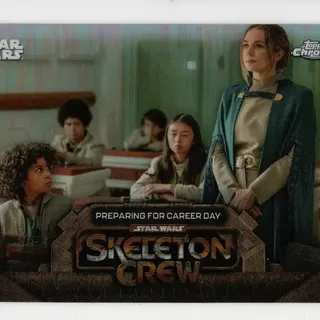 Topps Star Wars: Chrome 2025 - Preparing For Career Day #SC-4 Skeleton Crew