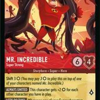 Disney Lorcana: Wilds Unknown LEGENDARY Mr Incredible - Super Strong #127/204