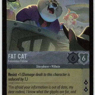 Disney Lorcana: Wilds Unknown COMMON FOIL Fat Cat - Felonious Feline #182/204