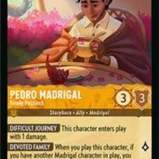 Disney Lorcana: Wilds Unknown COMMON Pedro Madrigal - Family Patriarch #5/204
