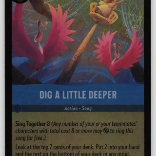 Disney Lorcana: Fabled UNCOMMON FOIL Dig A Little Deeper #166/204