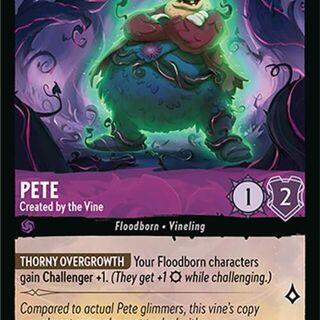 Disney Lorcana: Attack Of The Vine COMMON FOIL Pete - Created By The Vine #52/207