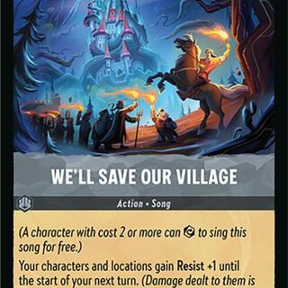 Disney Lorcana: Attack Of The Vine COMMON FOIL Well Save Our Village #199/207